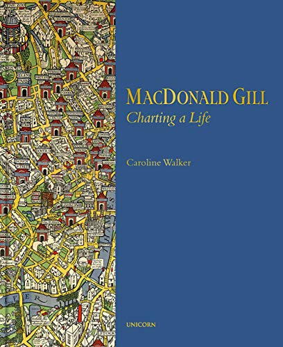MacDonald Gill: Charting a Life