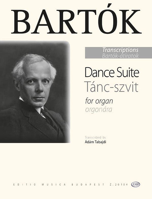 Béla Bartók-Dance Suite Organ Book
