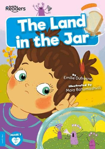 The Land in the Jar (BookLife Readers)