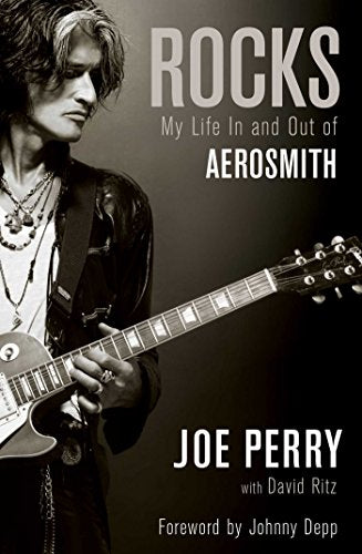 Rocks: My Life in and Out of Aerosmith
