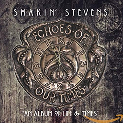 Shakin' Stevens - Echoes Of Our Times [CD]