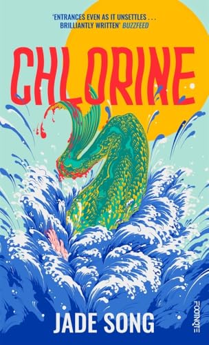 Chlorine : 'Entrances even as it unsettles' – Buzzfeed