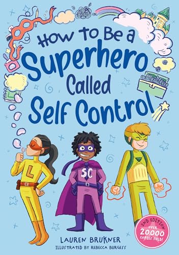 How to Be a Superhero Called Self-Control 2nd edition