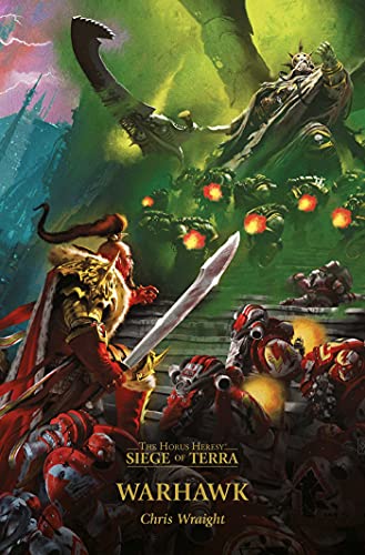 Warhawk (Volume 6) (The Horus Heresy: Siege of Terra)