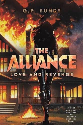 The Alliance : Love and Revenge