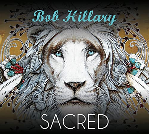 Bob Hillary - Sacred [CD]