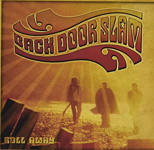 Album cover for “Roll Away” by Back Door Slam, featuring figures walking.
