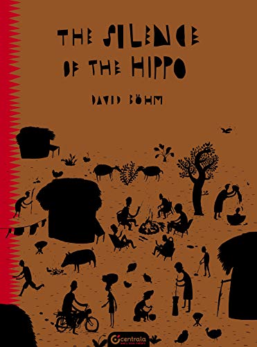 The Silence of The Hippo: Black Folktales (Life)