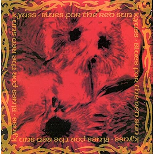Kyuss - Blues for the Red Sun [CD]
