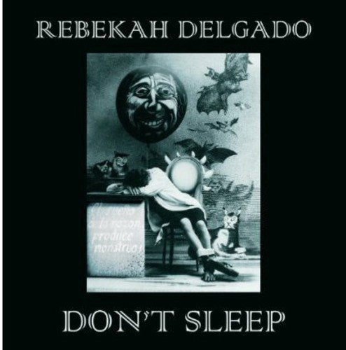Rebekah Delgado - Don't Sleep - Don't Sleep [CD]