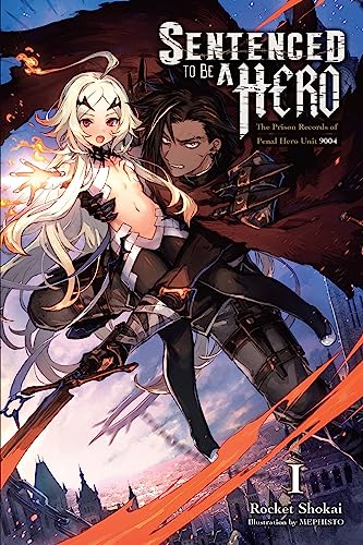 Sentenced To Be A Hero Light Novel Sc Vol 01 (C: 0-1-2)