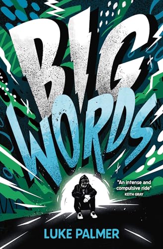 Book cover with large, bold “BIG WORDS” title and a hooded figure.