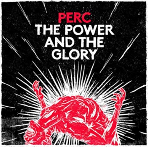 Various - Perc: The Power & The Glory [CD] [CD]