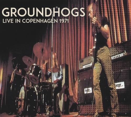 Groundhogs - Live In Copenhagen 1971 [CD]