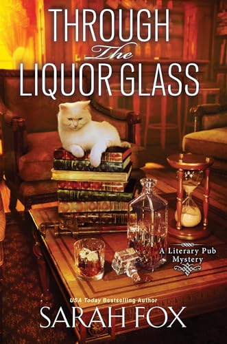 Through the Liquor Glass (A Literary Pub Mystery (#5))