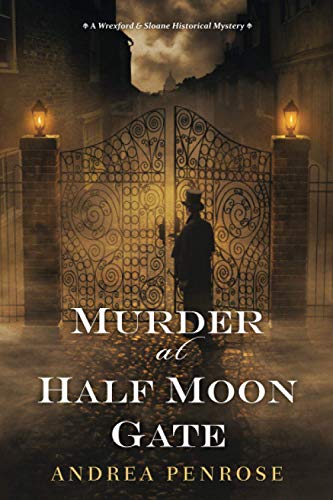Murder at Half Moon Gate (A Wrexford and Sloane Mystery): 2