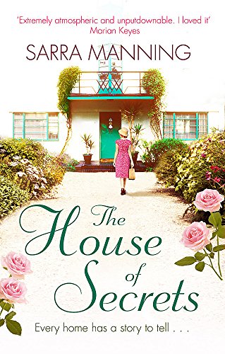 The House of Secrets: A beautiful and gripping story of believing in love and second chances
