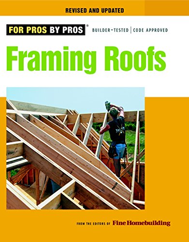 Framing Roofs, Revised and Updated