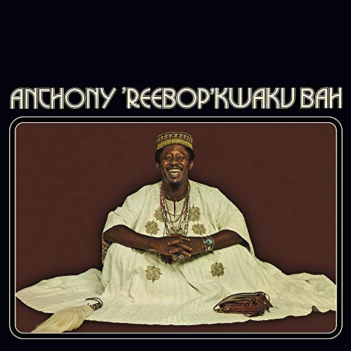 Album cover featuring Anthony “Reebop” Kwaku Bah in traditional attire.