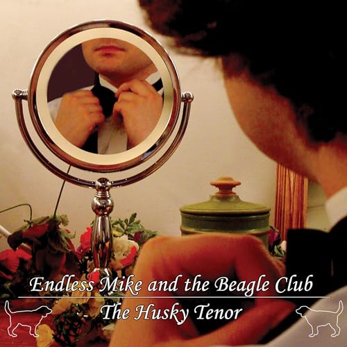 Endless Mike And The Beagle Club - The Husky Tenor [VINYL]