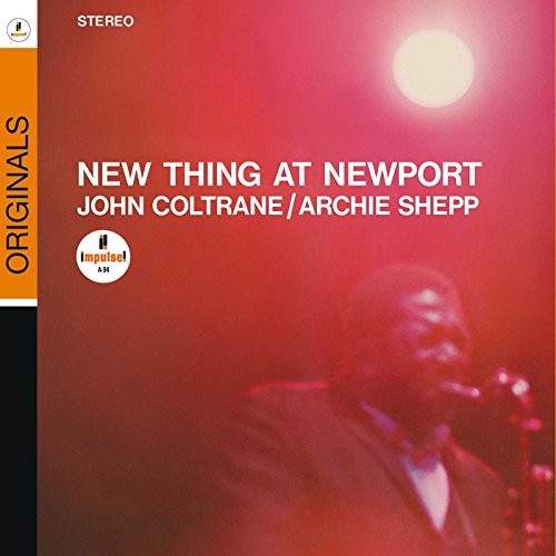 John Coltrane Archie Shepp - New Thing At Newport [CD]