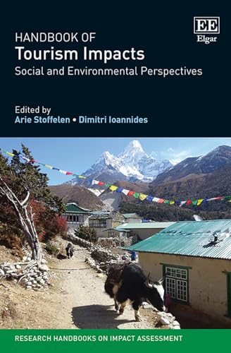 Handbook of Tourism Impacts: Social and Environmental Perspectives