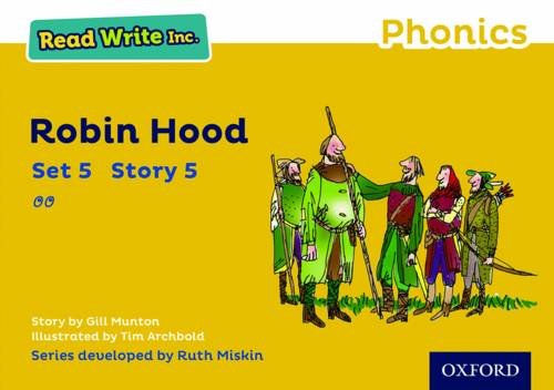 Read Write Inc. Phonics: Yellow Set 5 Storybook 5 Robin Hood