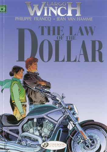 Largo Winch: v. 10: Law of the Dollar