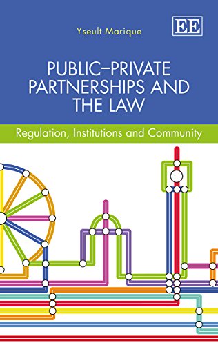 Public-Private Partnerships and the Law: Regulation