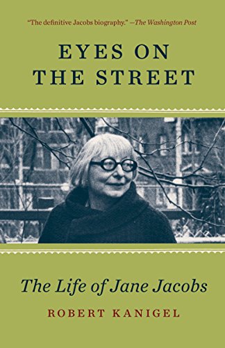 Eyes on the Street (The Life of Jane Jacobs)
