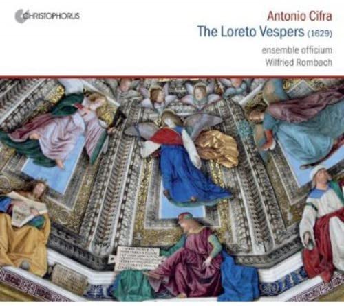 Rombach/ensemble Officium/inst - Antonio Cifra - The Loreto Vespers, 1629 [CD]