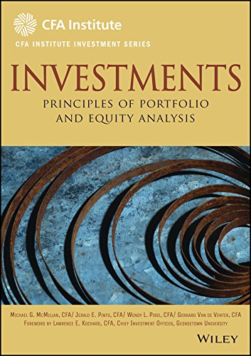 Investments: Principles of Portfolio and Equity Analysis (CFA Institute Investment Series)