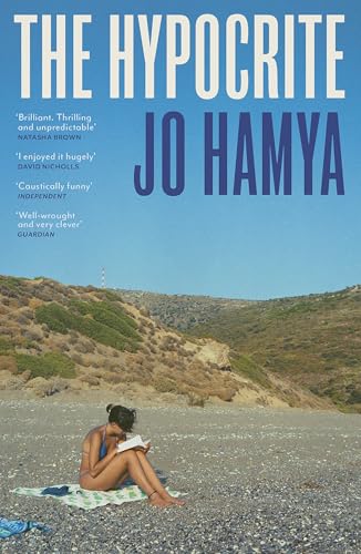 The Hypocrite : Shortlisted for the Nero Book Awards 2024 and longlisted for the Dylan Thomas Prize 2025