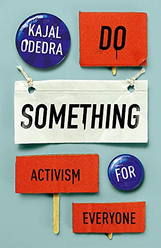 Do Something: Activism for Everyone