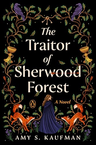The Traitor of Sherwood Forest : A Novel