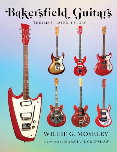 BAKERSFIELD GUITARS