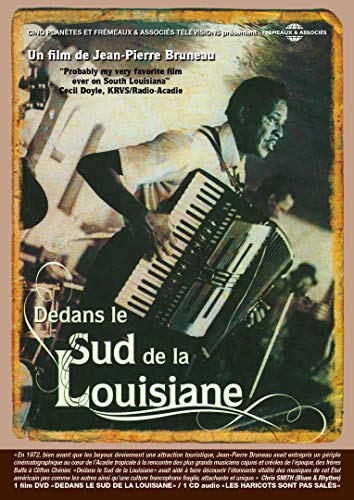 Un Film De Jean-pierre Bruneau - Dedans le Sud de la Louisiane - Various Artists  [2016]  [DVD]
