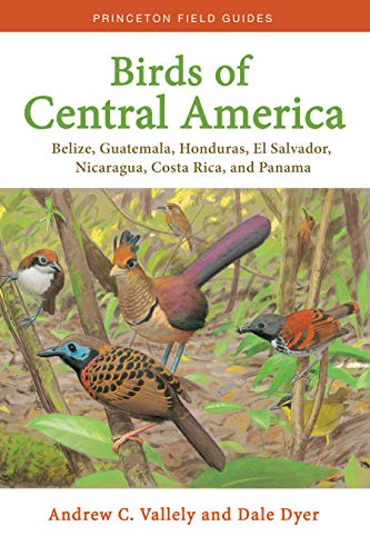 Birds of Central America: Belize