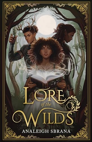 Lore of the Wilds : Book 1