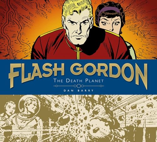 Flash Gordon Sundays : Dan Barry The Death Planet Volume 1