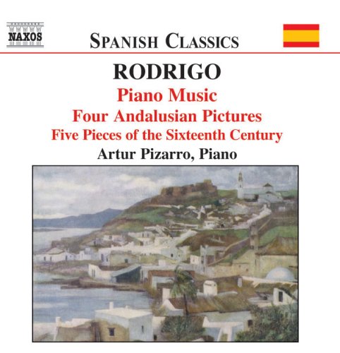 Artur Pizarro - Rodrigo / Piano Music - Vol. 1 [CD]