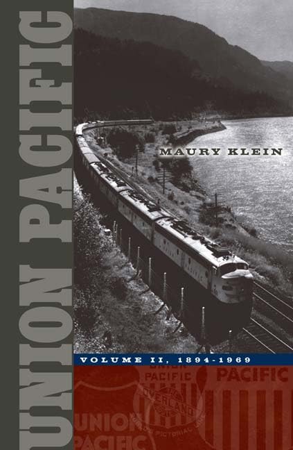 Union Pacific: Volume II