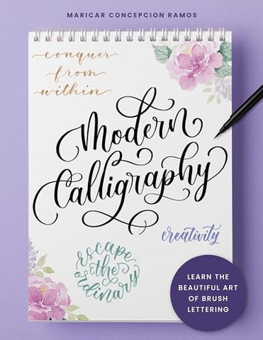 Modern Calligraphy: Learn the beautiful art of brush lettering