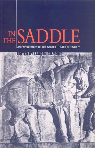 In the Saddle : An Exploration of the Saddle Through History