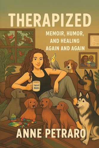 Therapized : Memoir, Humor, and Healing Again and Again