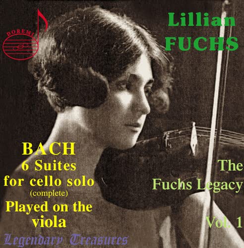 Fuchs - The Fuchs Legacy: Vol. 1: Lillian Fuchs plays Bach [CD]