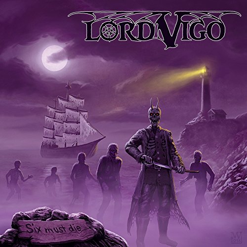 Lord Vigo - Six Must Die [CD]