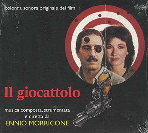 CD cover for Ennio Morricone’s “Il Giocattolo” featuring people and a gun.