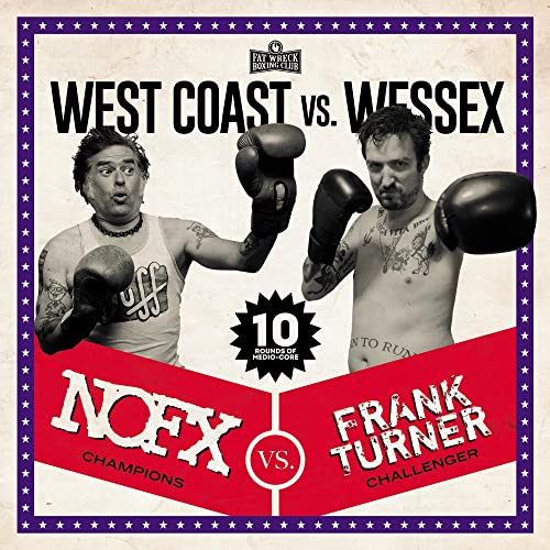 Nofx / Frank Turner - West Coast Vs. Wessex [CD]