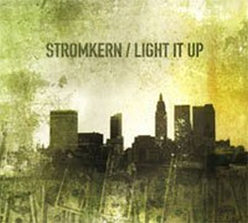 Stromkern - Light It Up [CD]